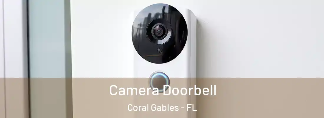  Camera Doorbell Coral Gables - FL