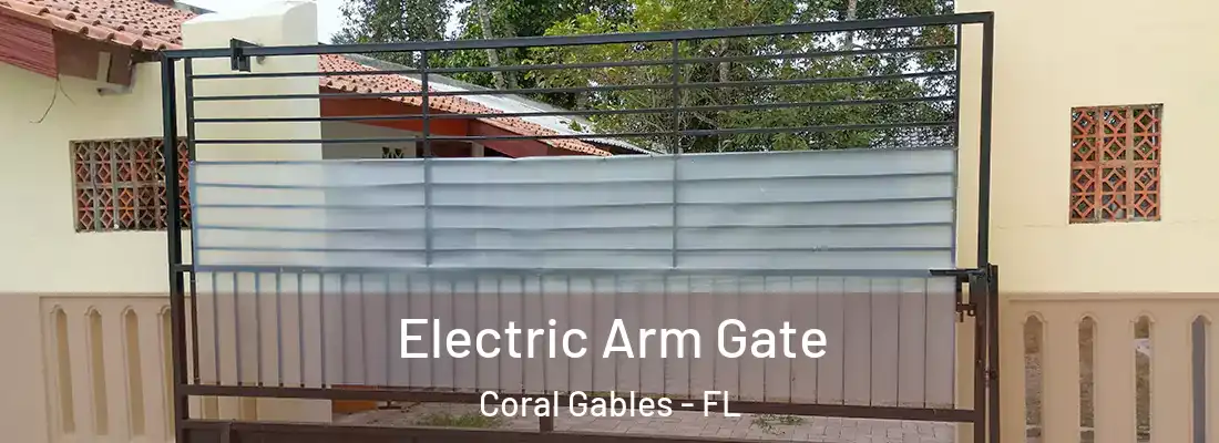 Electric Arm Gate Coral Gables - FL