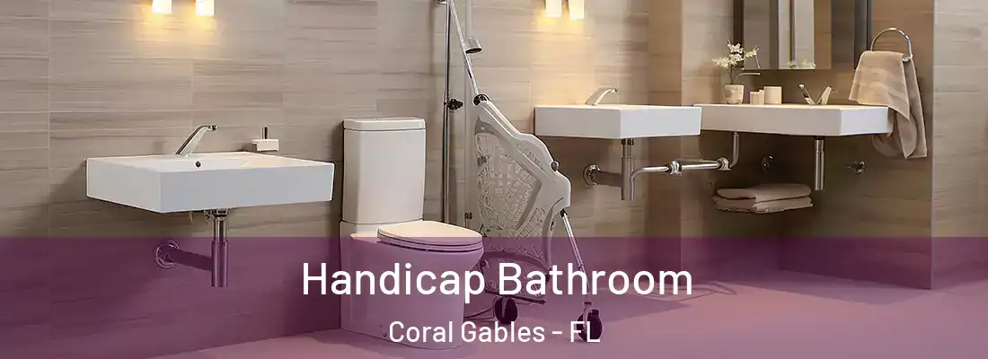Handicap Bathroom Coral Gables - FL